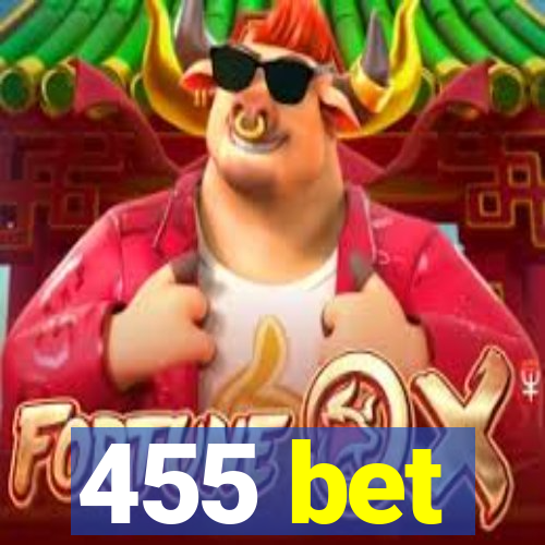 455 bet